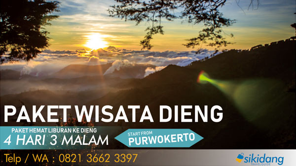 Paket Wisata Dieng dari Purwokerto 4 Hari 3 Malam Terbaru 2020